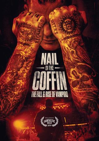 Nail in the Coffin: The Fall and Rise of Vampiro poster
