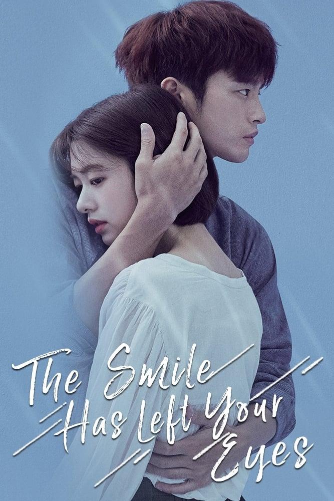 The Smile Has Left Your Eyes poster