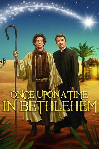 Once Upon a Time in Bethlehem poster