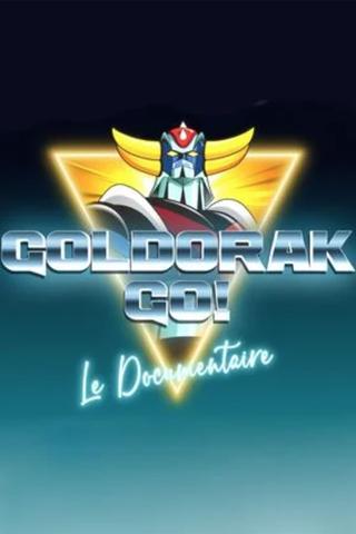 Goldorak Go ! Le Documentaire poster
