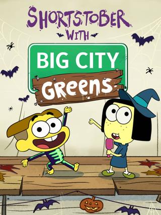 Shortstober with Big City Greens poster