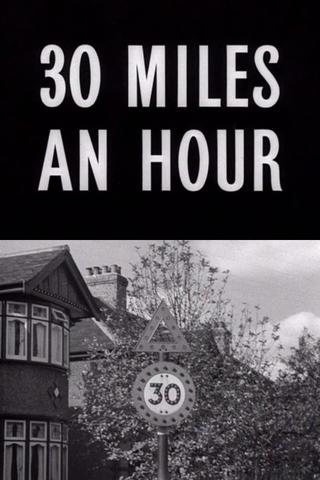 Thirty Miles an Hour poster