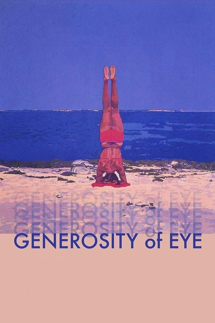 Generosity of Eye poster