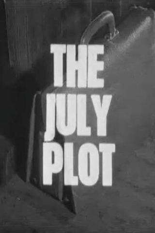 The July Plot poster