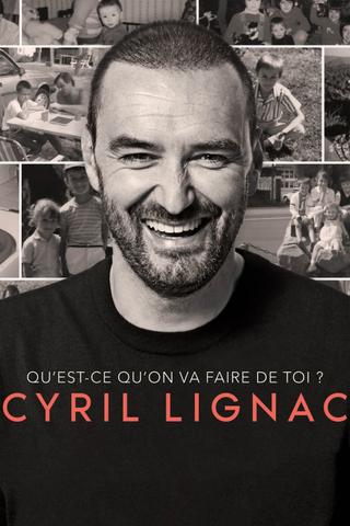 Cyril Lignac, qu'est ce qu'on va faire de toi ? poster
