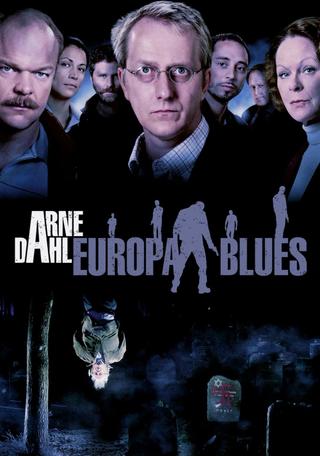Arne Dahl: The Europe Blues poster