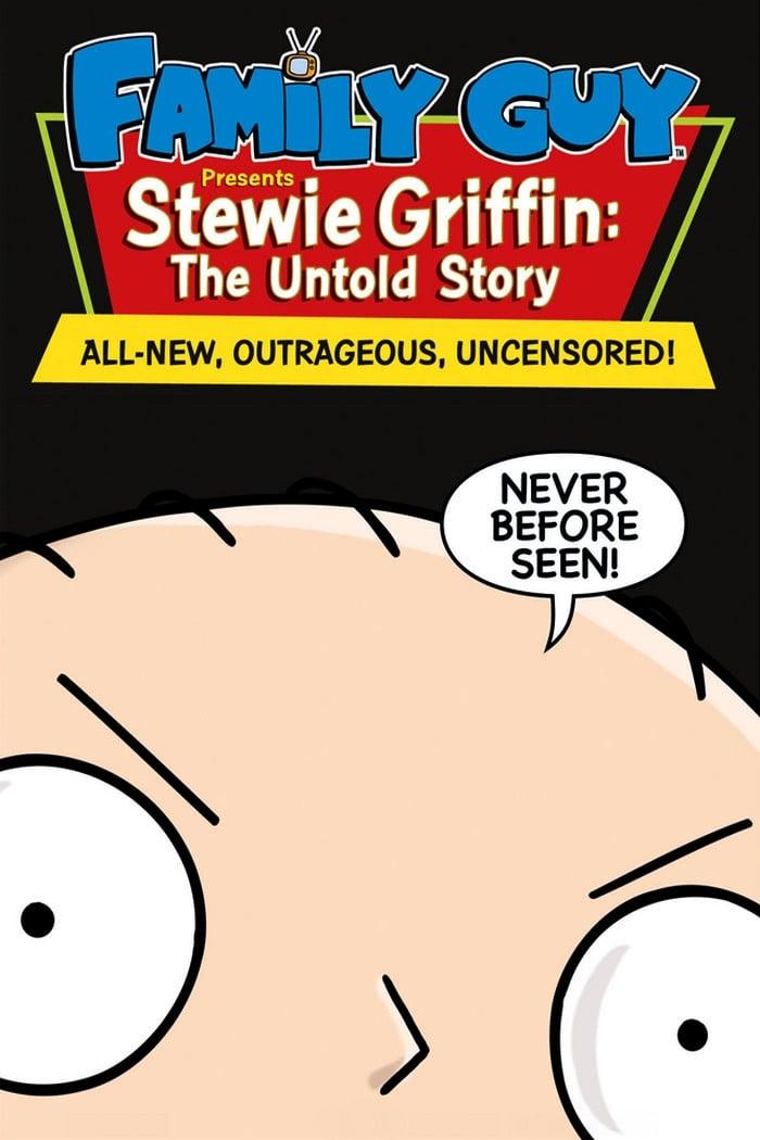 Family Guy Presents: Stewie Griffin: The Untold Story poster