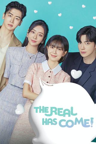 The Real Has Come! poster