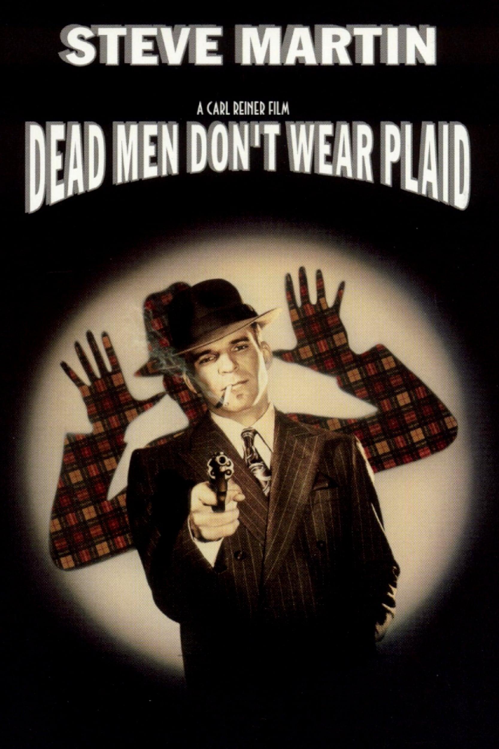 Dead Men Don't Wear Plaid poster