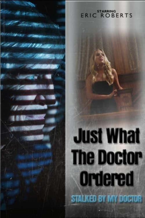 Just What the Doctor Ordered poster