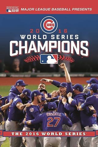 2016 Chicago Cubs: The Official World Series Film poster