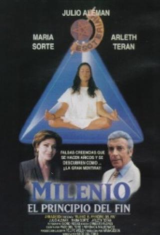 Milenio, el principio del fin poster
