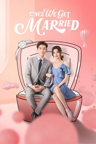 Once We Get Married poster