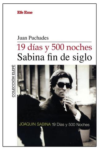Joaquin Sabina - 19 Days and 500 Nights poster