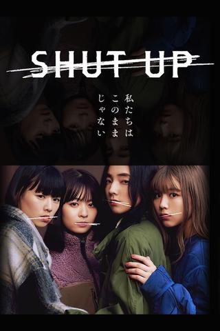 SHUT UP poster