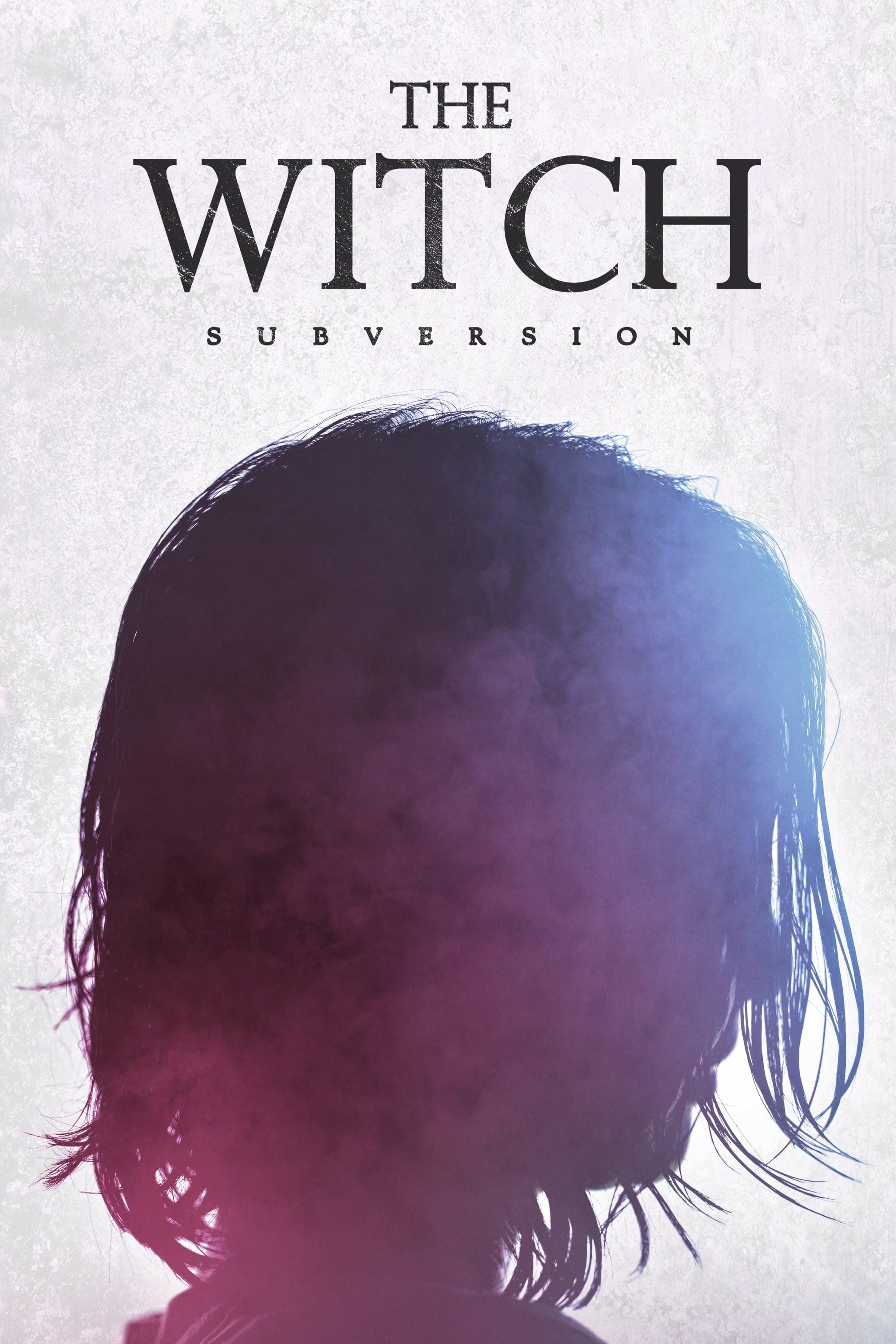 The Witch: Part 1. The Subversion poster