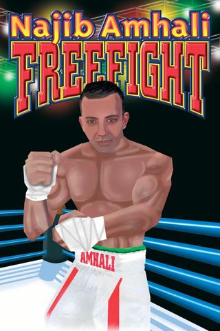 Najib Amhali: Freefight poster