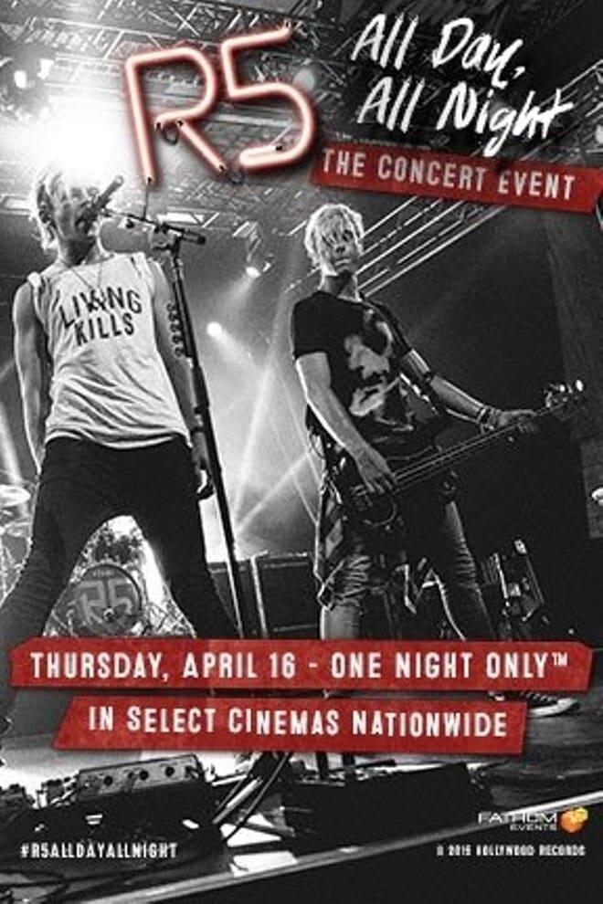 R5: All Day, All Night poster