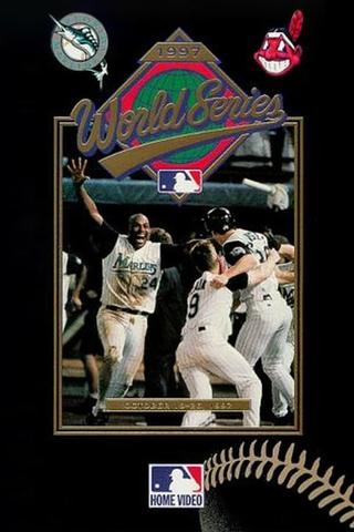 1997 Florida Marlins: The Official World Series Film poster
