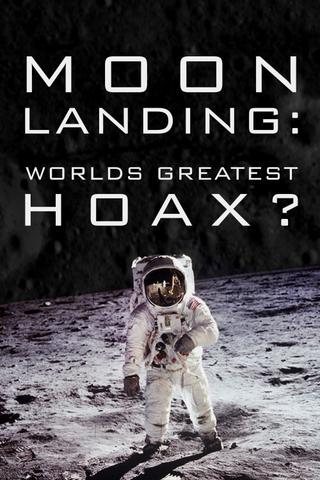 Moon Landings: Greatest Hoax? poster
