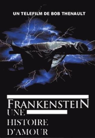 Frankenstein: A Love Story poster