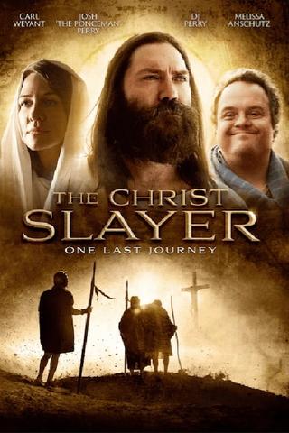 The Christ Slayer poster