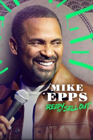 Mike Epps: Ready to Sell Out poster
