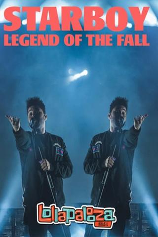 The Weeknd: Lollapalooza Brazil poster