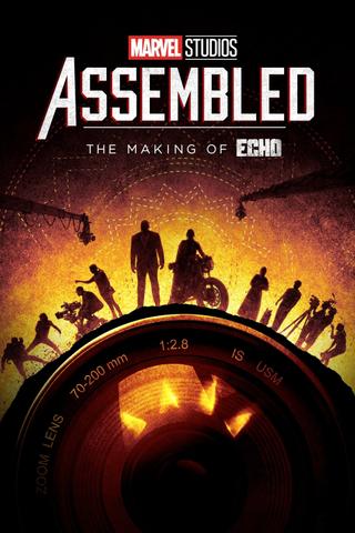 Marvel Studios Assembled: The Making of Echo poster