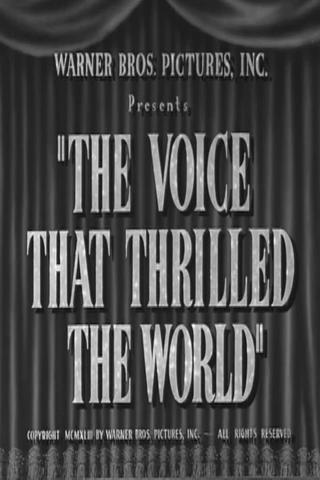 The Voice That Thrilled the World poster