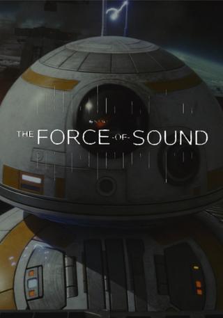The Force of Sound poster