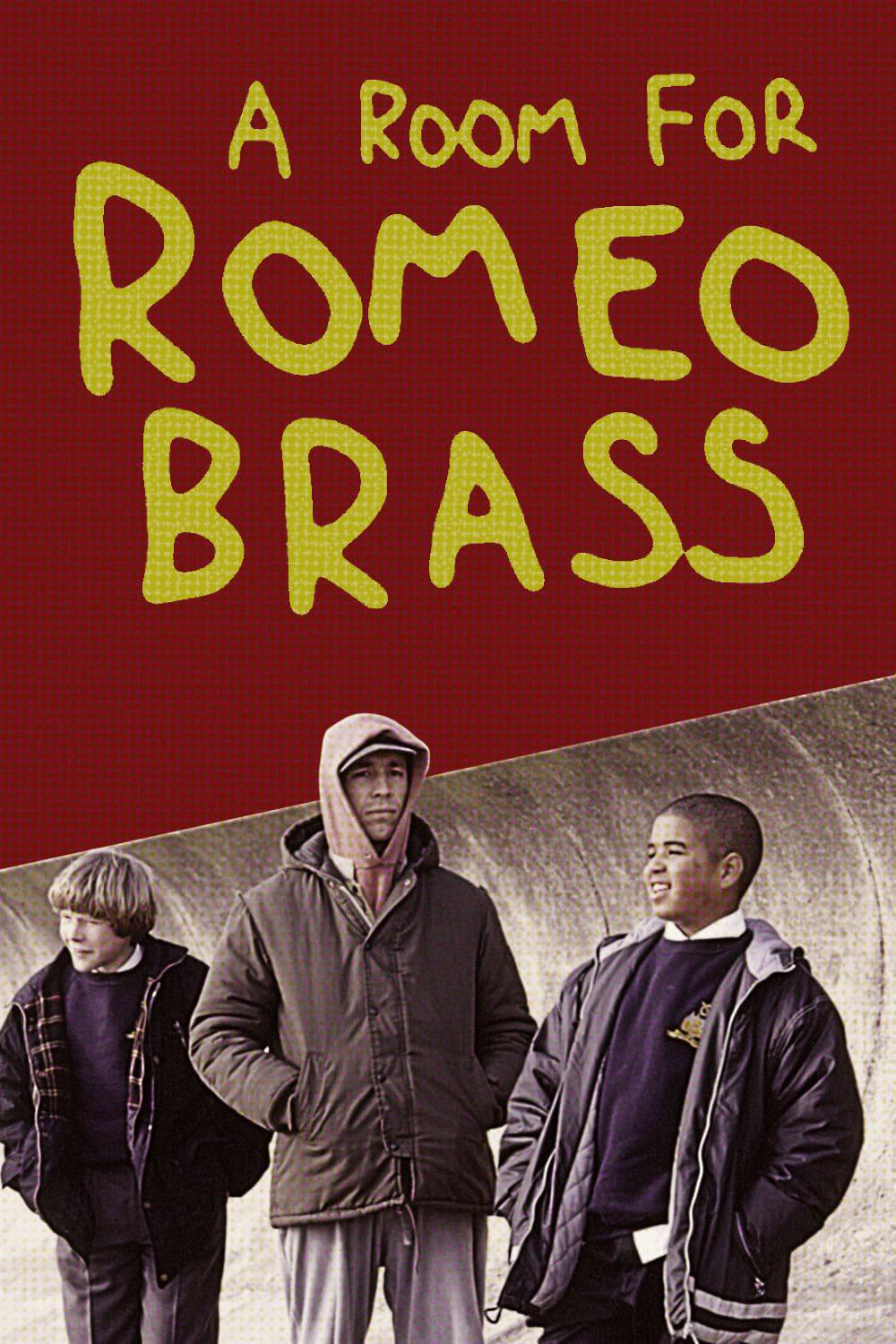 A Room for Romeo Brass poster