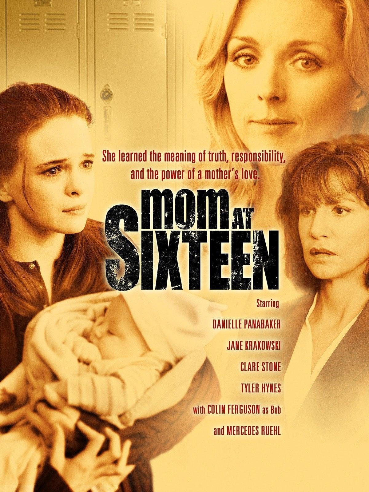 Mom at Sixteen poster