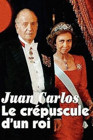 Espagne. Le crepuscule d'un Roi poster