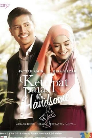 Ketupat Palas Mr Handsome poster