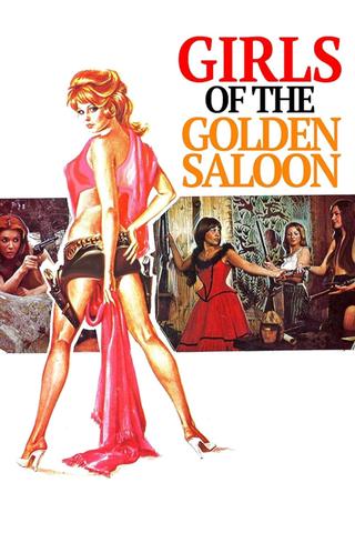 The Girls of the Golden Saloon poster