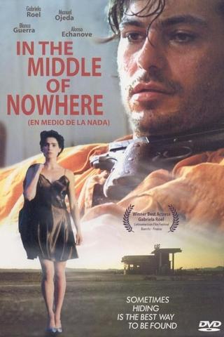 In The MIddle of Nowhere poster