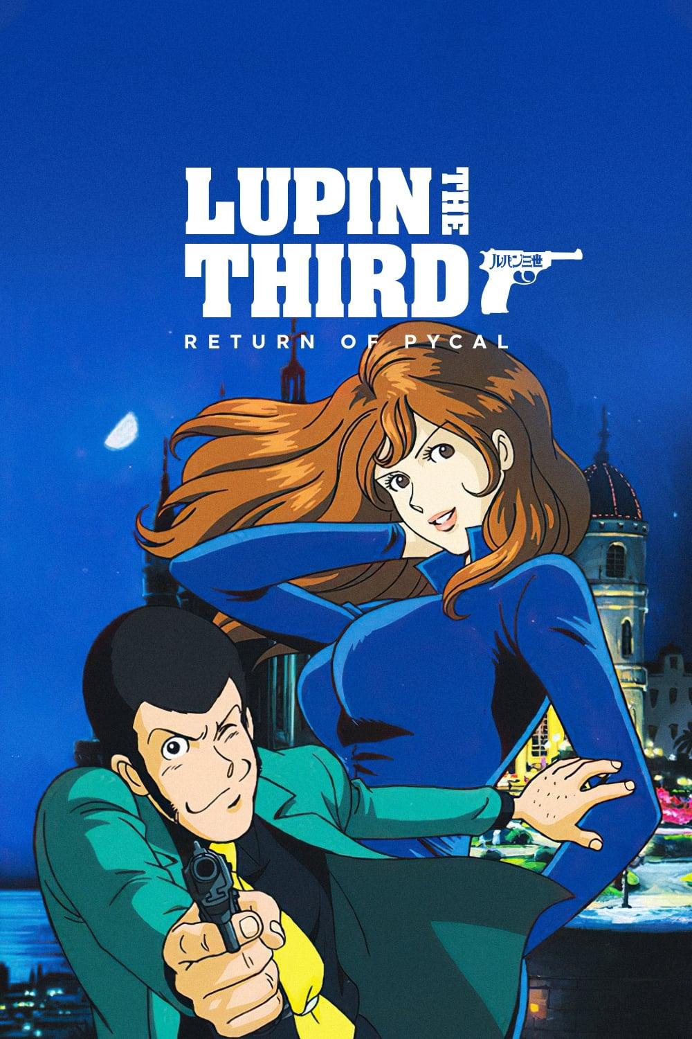 Lupin the Third: Return of Pycal poster