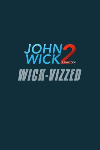 John Wick Chapter 2: Wick-vizzed poster