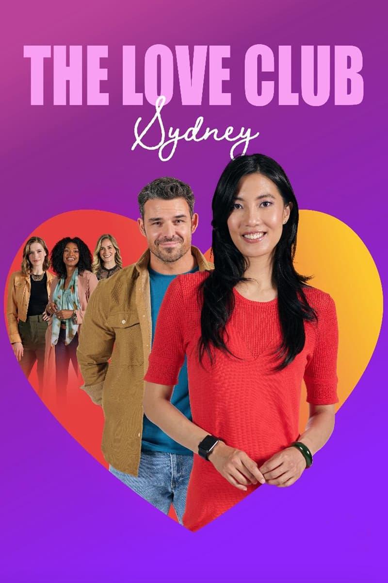 The Love Club: Sydney’s Journey poster
