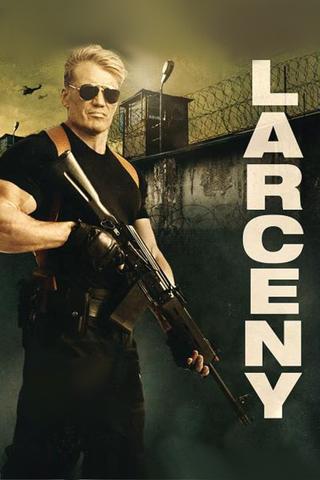 Larceny poster