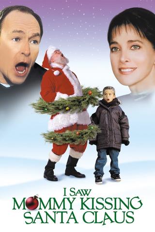 I Saw Mommy Kissing Santa Claus poster
