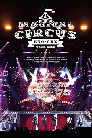 EXO-CBX "Magical Circus" Tour 2018 poster