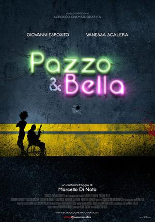 Pazzo & Bella poster
