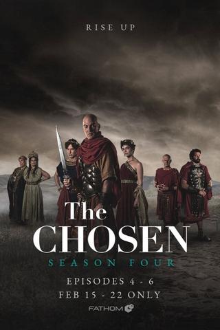 The Chosen Season 4 Episodes 4-6 poster