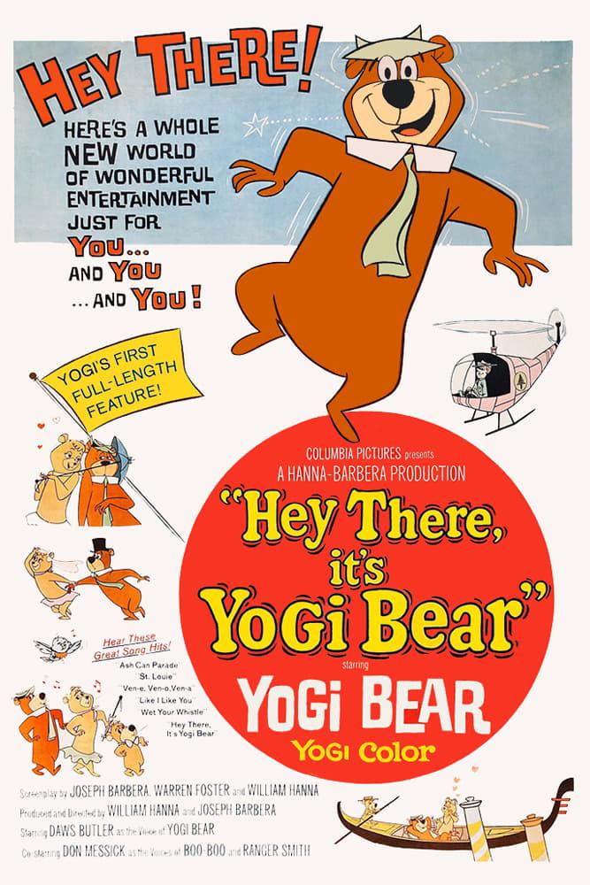 Hey There, It's Yogi Bear! poster
