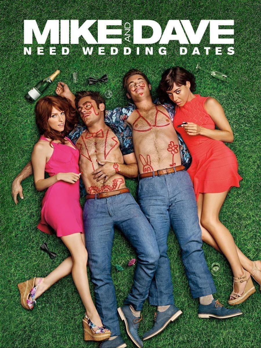 Mike and Dave Need Wedding Dates poster