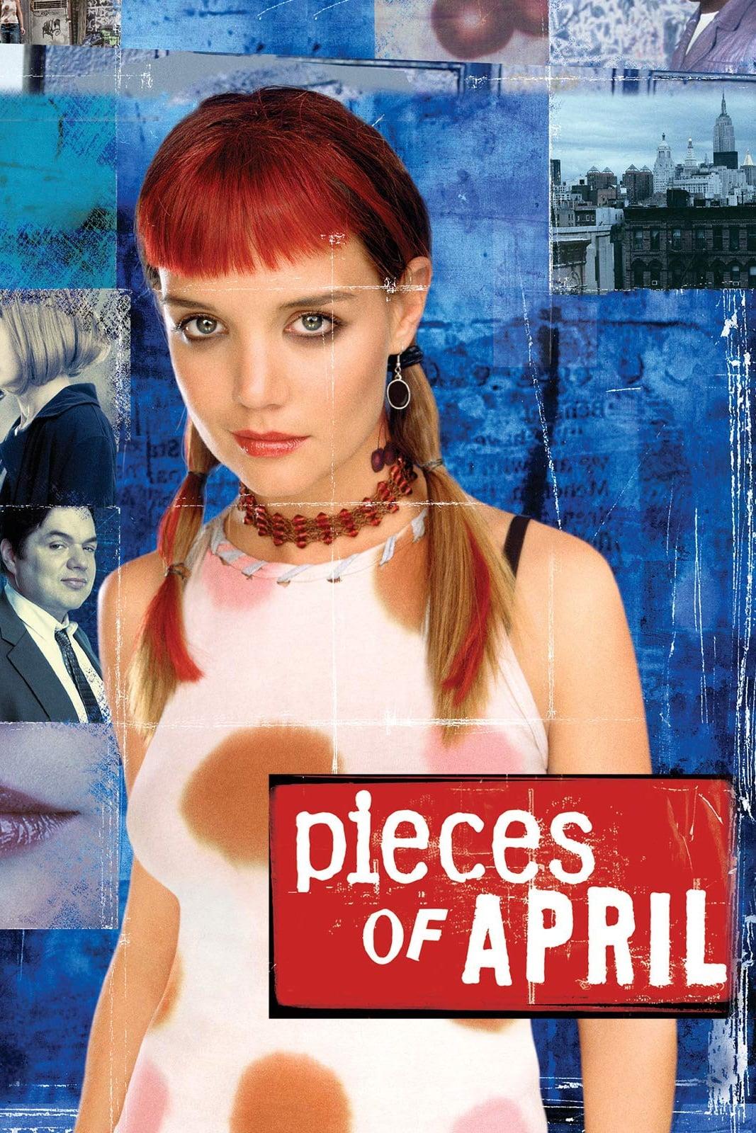 Pieces of April poster