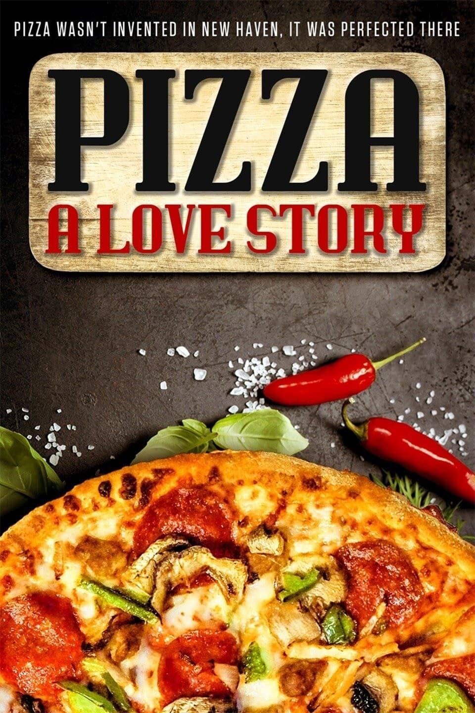 Pizza: A Love Story poster