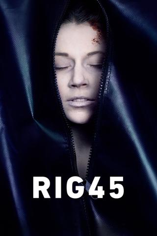 Rig 45 poster